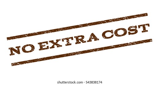 No Extra Cost watermark stamp. Text caption between parallel lines with grunge design style. Rubber seal stamp with dirty texture. Vector brown color ink imprint on a white background.
