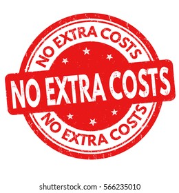 No extra costs grunge rubber stamp on white background, vector illustration