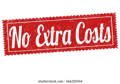 No extra costs grunge rubber stamp on white background, vector illustration