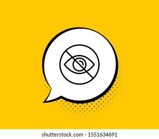 No eye line icon. Comic speech bubble. Not looking sign. Optometry vision care symbol. Yellow background with chat bubble. Not looking icon. Colorful banner. Vector