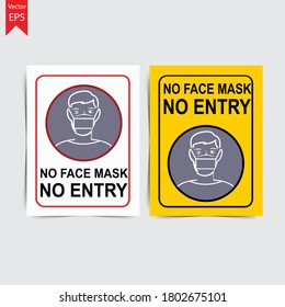 No Face Mask No entry with Coronavirus worldwide warning sign,Vector EPS10 illustration.
