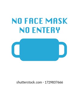 NO FACE MASK NO ENTRY illustrator.