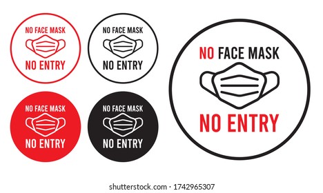 No face mask No entry sign. warning sign in public places and caution COVID-19. Vector for print sticker, web message.