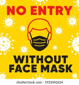 No face mask No entry sign. Vector warning sign without a face mask no entry and keep a distance. COVID-19 caution front public places door plate. Print sticker. Put on a face mask before the entrance