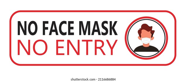No Face Mask No Entry Vector Design.