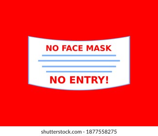 Keine Gesichtsmaske, kein Eintrag-Warntext. Kann als Zeichenbild für den Schutz und die Vorbeugung von Koronavirus in Märkten und Geschäften verwendet werden. Maske und Text für covid-19 warnen. Einziger Vektor, Symbol oder Aufkleber.