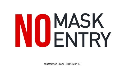 No Face Mask, No Entry Wrong and Right Wear red line Icon banner isolated on white background. No entry without face mask sign. Coronavirus covid19 prevention creative illustration banner.