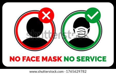 no face mask no service, warning for wearing face mask