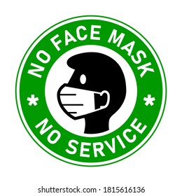 No Face Mask No Service or Wear a Mask Round Badge Sticker Icon with Text. Vector Image.