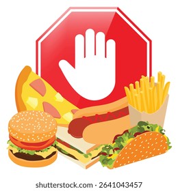 No fast food concept with red stop sign and unhealthy meals – burger, pizza, taco, hot dog, fries. Vector illustration  healthy eating, diet, nutrition and lifestyle choices