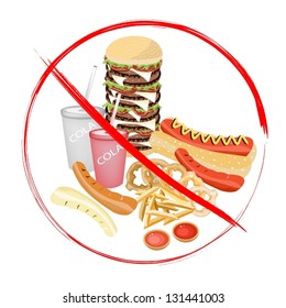 No Fast Food, An Illustration of Forbidden or Prohibition Sign on Different Types of Junk Food, Soda Drink, Hot Dog, Hamburger, French Fries and Onion Ring