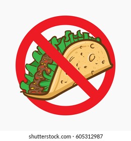 No Fastfood Sign cartoon vector, No Taco Allowed sign
