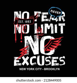 No fear no limit no excuses design typography, vector illustration, ready to print on t-shirt 