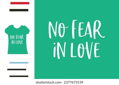 No fear in love t shirt design