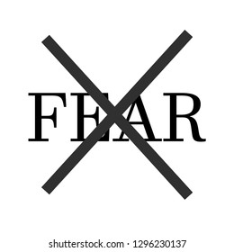 no fear. slogan for t-shirt print and other uses