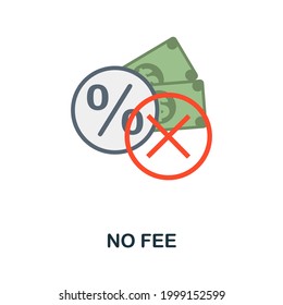 No Fee icon. Flat sign element from credit collection. Creative No Fee icon for web design, templates, infographics and more