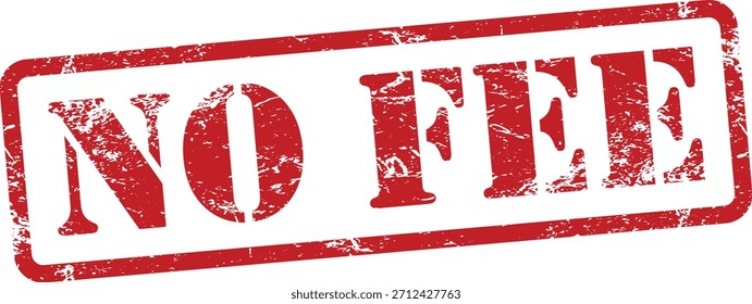 No Fee Red Grunge Rubber Stamp