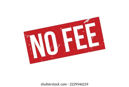 No Fee Rubber Stamp Seal Vector