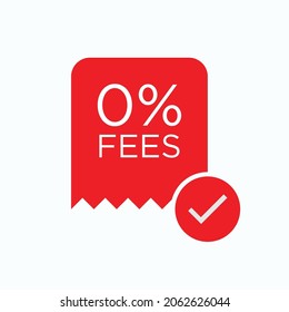 No Fees Icon. Free, Symbol Without Expenses  - Vector.