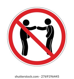 No fighting sign, fighting prohibited symbol, red circle prohibit fight icon, crossed fists ban sign, anti-violence warning label, conflict prevention restriction symbol