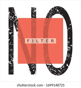 No hay ningún eslogan de filtro para imprimir gráficos vectoriales para el diseño de impresión de pantalones t.