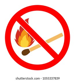 No fire, No open flame sign. No Fire sign. Prohibits danger open flame icon. silhouette matchstick in red round isolated on white background. Forbidden warning flame symbol. illustration