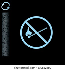 no fire sign icon. vector illustration