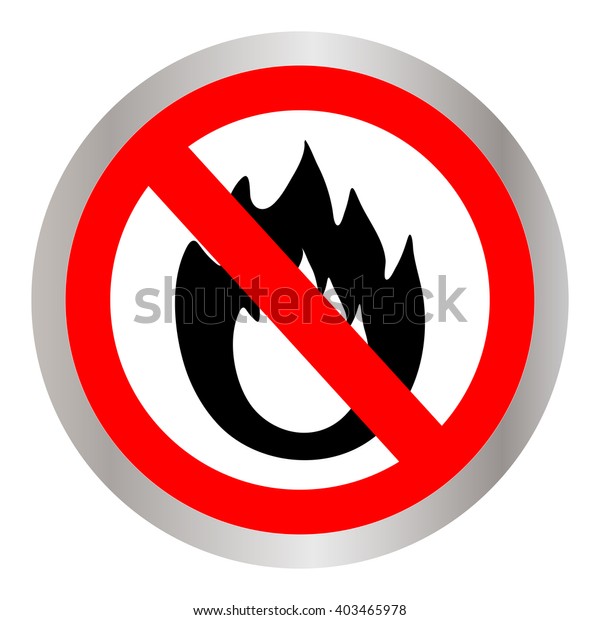 No Fire Sign Prohibition Open Flame 库存矢量图免版税 Shutterstock