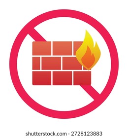 No firewall sign, forbidden firewall sign, do not use firewall symbol, firewall prohibited icon, vector illustration
