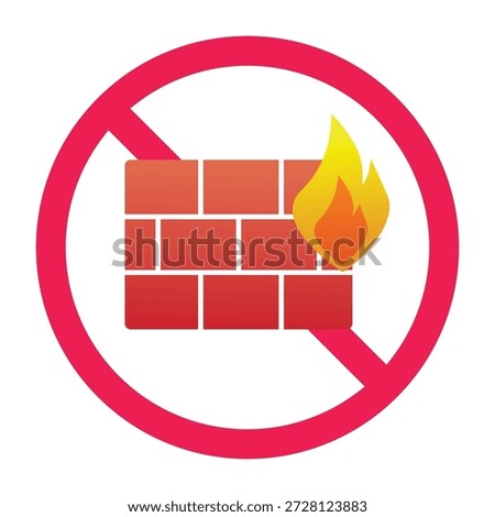 No firewall sign, forbidden firewall sign, do not use firewall symbol, firewall prohibited icon, vector illustration
