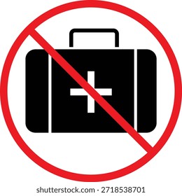 no first aid kit icon. Medical box prohibition symbols. No emergency kit graphic design. Medical supply restriction signs. First aid kit forbidden symbol
