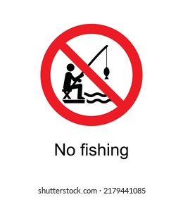 No fishing sign - - International water safety sign - Prohibition Sign