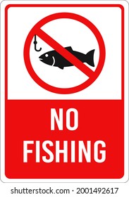 No fishing, sign. Sign prohibiting fishing in this place. Environment protection. A plate for outdoor use, near water bodies, rivers, lakes, ponds. Vector illustration