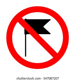 No Flag sign illustration. 