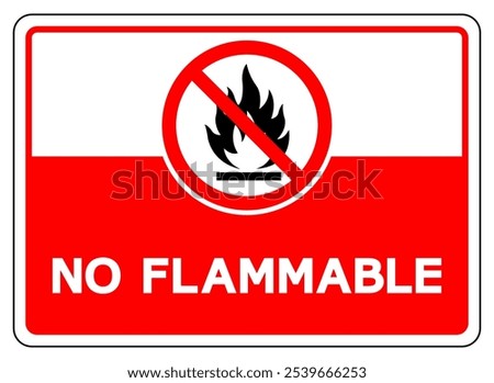 No Flammable Symbol Sign, Vector Illustration, Isolate On White Background Label.EPS10