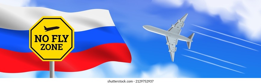 no fly zone sign waving russian flag and airplane in the sky cancelled flights vector illustration