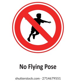  No Flying Pose Vector icon which can easily modify or edit

