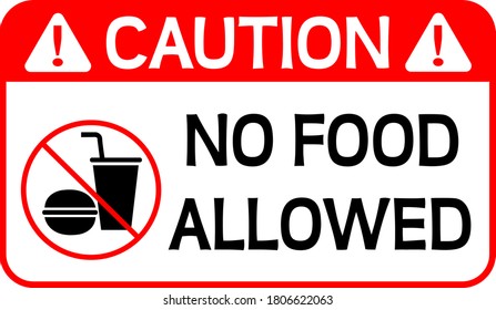 No Food Allowed Caution sign vector illustration print-ready EPS 10.