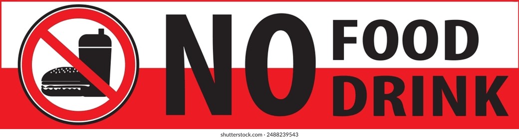 No food and drink allowed sign notice vector, food and drink not allowed here sign vector