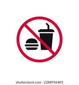 No food or drink prohibited sign, forbidden modern round sticker, vector illustration.
