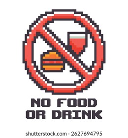 Sem comida ou bebida Sinal em pixel art design