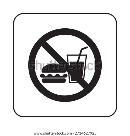 No food or drinks allowed a clear prohibition symbol with a burger and beverage
