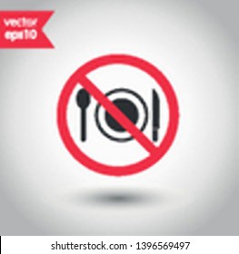 No food icon. Forbidden eat icon. No dinner vector sign. Prohibited eating vector icon. Warning, caution, attention, restriction flat sign design. Do not eat icon. No breakfast sign