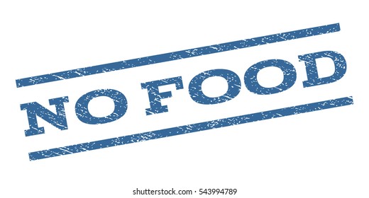 No Food watermark stamp. Text caption between parallel lines with grunge design style. Rubber seal stamp with scratched texture. Vector cobalt blue color ink imprint on a white background.
