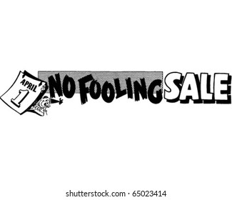 No Fooling Sale - Ad Header - Retro Clipart