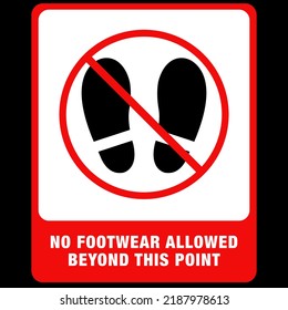 NO FOOTWER ALLOWED BEYOND THIS POINT SIGN STICKER USE FOR HOUSE, MOSQUE AND OTHER PLACES RED WHITE BACKGROUND VISIBILITY IS GOOD