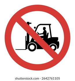 No Forklift Sign – Vector Icon for Industrial Safety and Restricted Zones