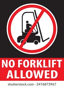 No se permiten carretillas elevadoras para operar o conducir en esta área, no se permite el entrenamiento de carretillas elevadoras en esta área aviso de advertencia, Vector de aviso industrial