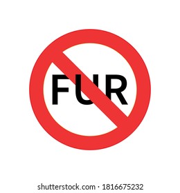 No fur clothes sign.Text ligature with round crossed