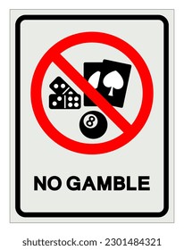 No Gamble Symbol Sign ,Vector Illustration, Isolate On White Background Label .EPS10